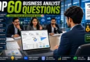 Top 60 Business Analyst Interview Questions and Answers for Freshers